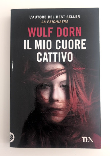 Wulf dorn mio cuore - -,