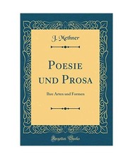 Poesie und Prosa: Ihre Arten