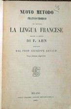 NUOVO METODO PRATICO-TEORICO PER IMPARARE LA LINGUA FRANCESE  AHN F.