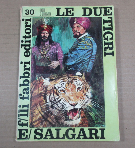 Romanzo avventura due tigri - romanzo, le