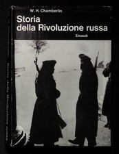 Chamberlin William Henry Storia della Rivoluzione russa. 1917 - 1921