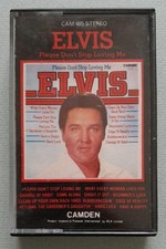 Elvis Presley – Please Don't Stop Loving Me 1979 Camden Cassette