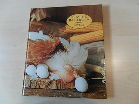Mese cucina aprile - il,