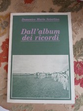 DALL'ALBUM DEI RICORDI DI DOMENICO MARIA SCIORTINO
