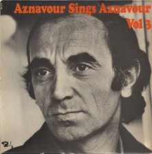 Charles Aznavour - Aznavour Sings Aznavour Vol 3 (LP, Album)
