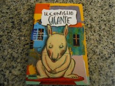 BURKHARD SPINNEN - IL CONIGLIO GIGANTE - FABBRI - 2003