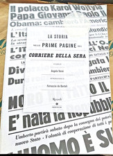 LA STORIA NELLE PRIME PAGINE DEL CORRIERE DELLA SERA - ANGELO VARNI - RIZZOLI