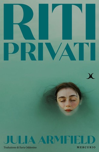 Riti privati julia armfield - riti,
