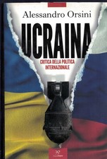 Ucraina. Critica della politica internazionale