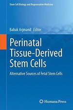 PERINATAL TISSUE-DERIVED STEM
