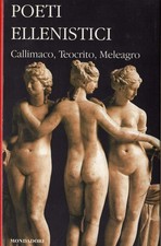 Poeti ellenistici. Callimaco
