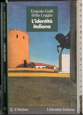 L'IDENTITÀ ITALIANA. GALLI