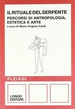 Il rituale del serpente