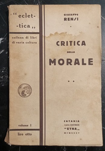 Critica della morale rensi - morale,
