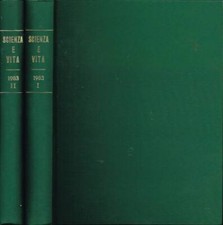 Scienza & Vita Nuova. Mensile di attualità, politica e cultura scientifica - Ann