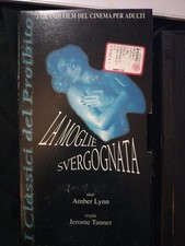 LA MOGLIE SVERGOGNATA VHS