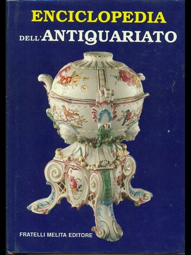 Enciclopedia dell antiquariato - enciclopedia, dell'antiquariato