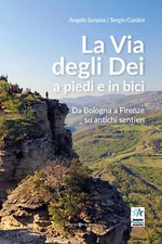 La via degli Dei a piedi e in