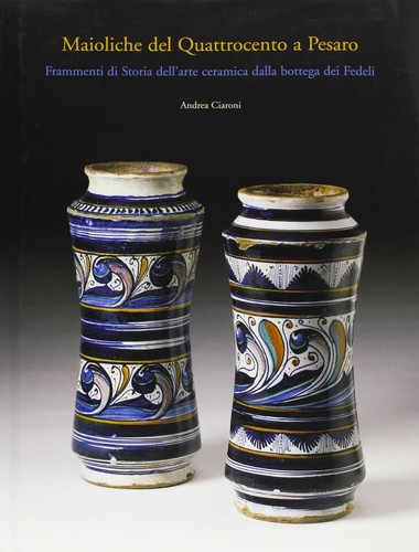 Maioliche del quattrocento - del, a