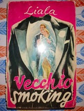 VECCHIO SMOKING di Liala ed