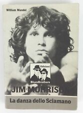 JIM MORRISON - LA DANZA DELLO
