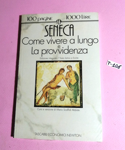 Seneca come vivera lungo - vivera,