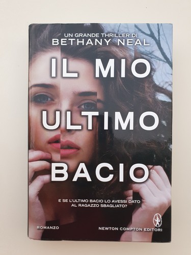 Mio ultimo bacio bethany - il,