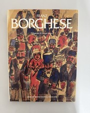 Franz Borghese - Catalogo Arte