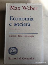 Max Weber ECONOMIA E SOCIETÀ
