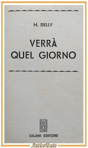 Verrà quel giorno delly - quel, di