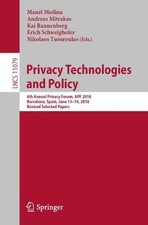 Privacy Technologies and Policy - 9783030025465