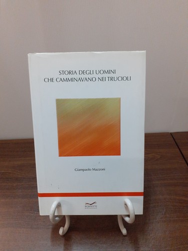 Mazzoni storia degli uomini - -,