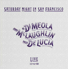 Al Di Meola/John McLaughlin/Paco Saturday Night in San Francisco: Liv (Vinyl LP)
