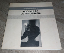 Ugo Mulas ; LA FOTOGRAFIA , a