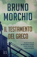 Il testamento del Greco  Bruno Morchio Rizzoli 2016