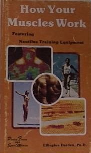 How your muscles work - your,