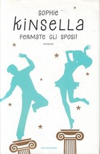 LN2- FERMATE GLI SPOSI - SOPHIE KINSELLA - MONDADORI OMNIBUS - CS- JXS97