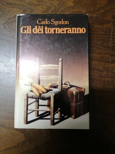 Gli dei torneranno - , carlo