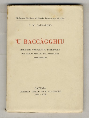 Baccàgghiu dizionario - 'u,