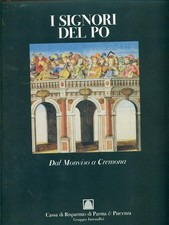 I SIGNORI DEL PO. DAL MONVISO