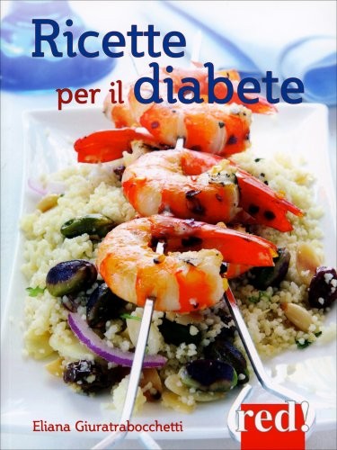Libro ricette per diabete - ricette, il