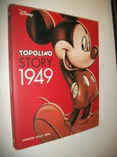 TOPOLINO STORY 1949 VOL.I.DISNEY CORRIERE DELLA SERA.APRILE 2005 COME NUOVO!!