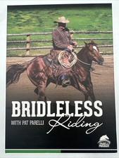 Bridleless Riding With Pat