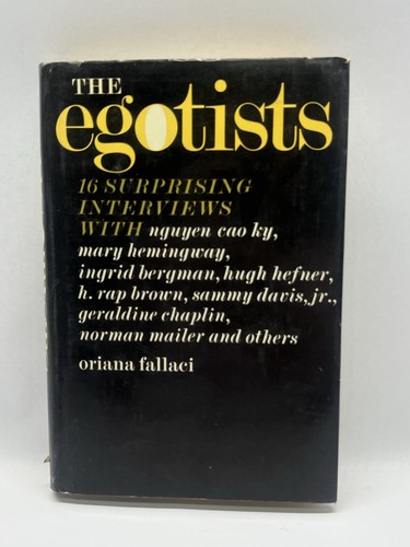 Oriana fallaci the egotists - oriana,