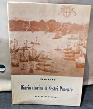 TITO TUVO - DIARIO STORICO DI SESTRI PONENTE - GENOVA SABATELLI EDITORE 1975