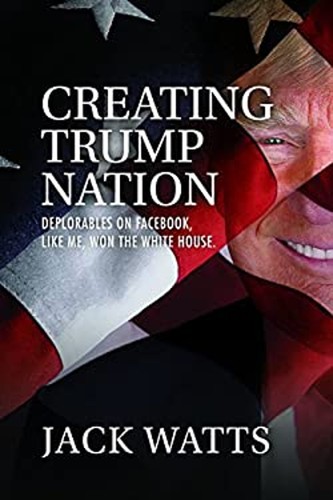 Creating trump nation - creating,