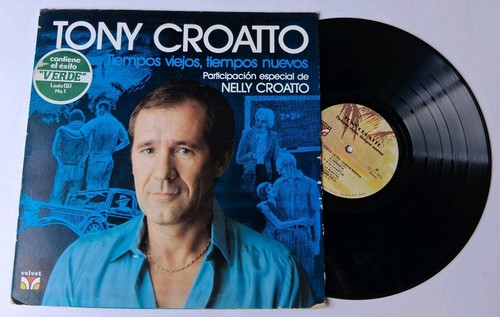 Tony croatto tiempos viejos - croatto,