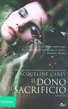 IL DONO E IL SACRIFICIO CAREY JACQUELINE NORD 2012 NARRATIVA