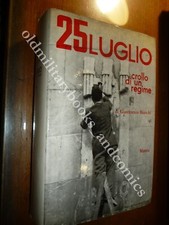 25 LUGLIO CROLLO DI UN REGIME BIANCHI GIANFRANCO