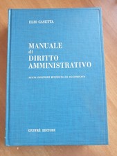 MANUALE DI DIRITTO AMMINISTRATIVO - ELIO CASETTA - GIUFFRÈ - 2004